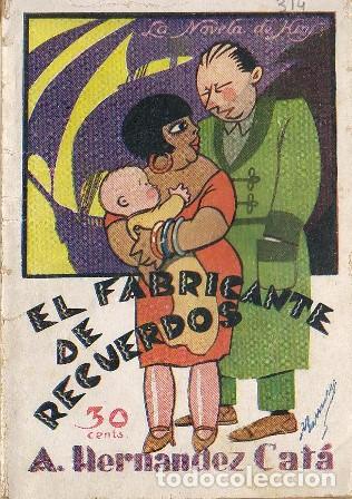 Libros: HERN&Aacute;NDEZ CATA, A.- - El fabricante de recuerdos. Ilustr. de Ramirez. - Foto 1