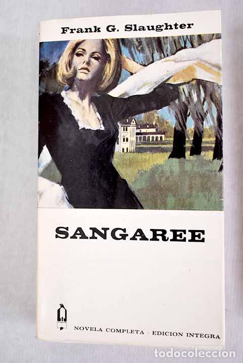 Libros: Sangaree: Slaughter, Frank G..- Slaughter, Frank G. - Foto 1