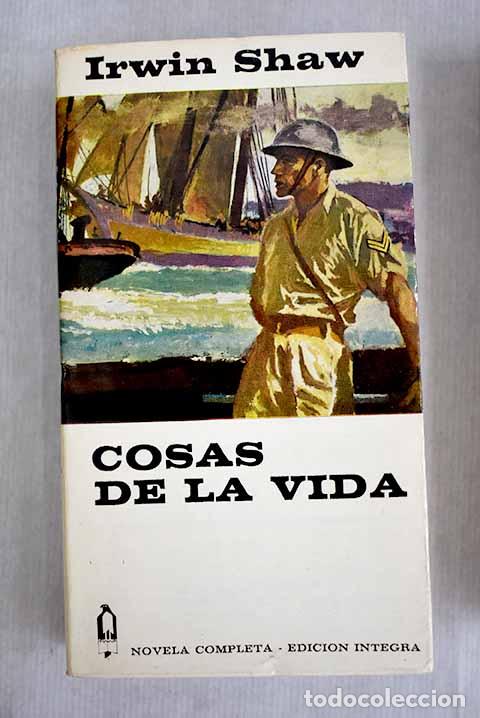 Libros: Cosas de la vida: Shaw, Irwin.- Shaw, Irwin - Foto 1