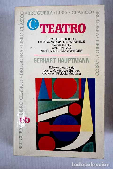 Libros: Teatro: Hauptmann, Gerhart.- Hauptmann, Gerhart - Foto 1