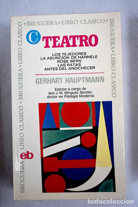 Libros: Teatro: Hauptmann, Gerhart.- Hauptmann, Gerhart - Foto 1
