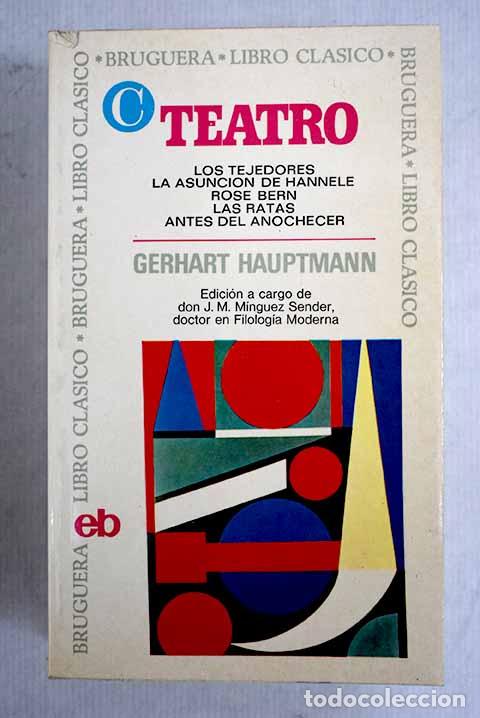 Libros: Teatro: Hauptmann, Gerhart.- Hauptmann, Gerhart - Foto 1