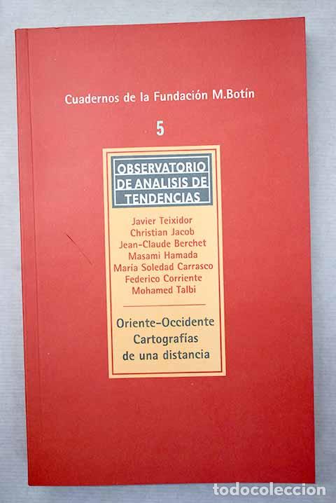 Libros: Oriente-Occidente, cartograf&iacute;as de una distancia - Foto 1