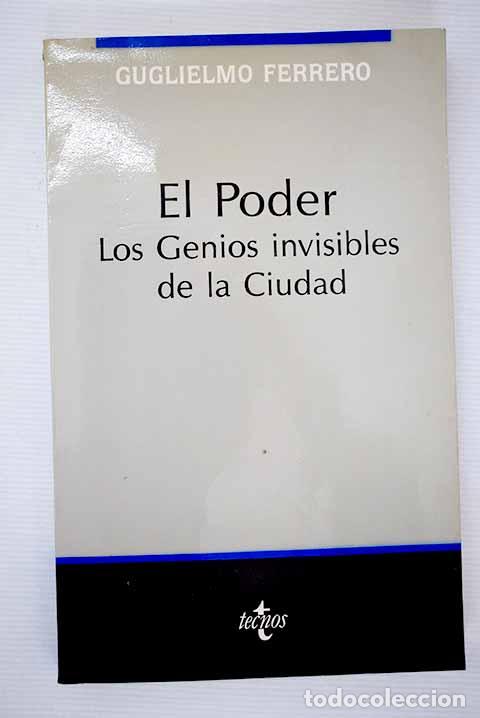 Libros: El poder: los genios invisibles de la ciudad.- Ferrero, Guglielmo - Foto 1
