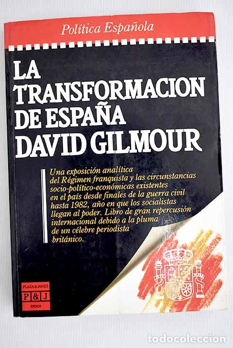 Libros: La transformaci&oacute;n de Espa&ntilde;a.- Gilmour, David - Foto 1