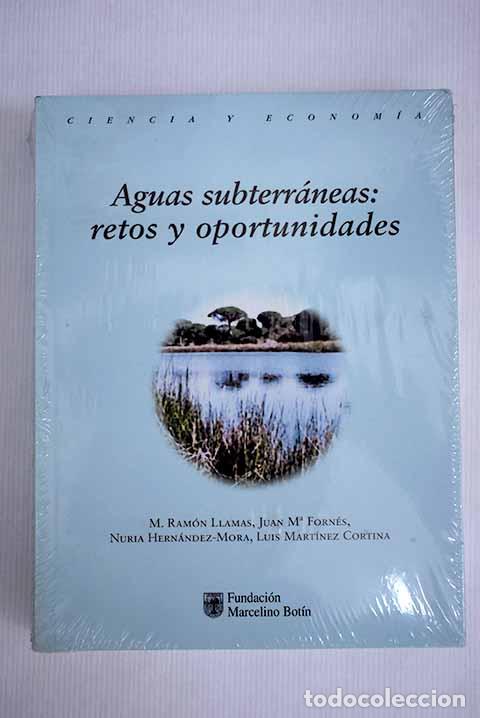 Libros: Aguas subterr&aacute;neas: retos y oportunidades - Foto 1