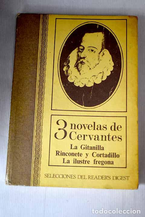 Libros: Tres novelas de Cervantes.- Cervantes Saavedra, Miguel de