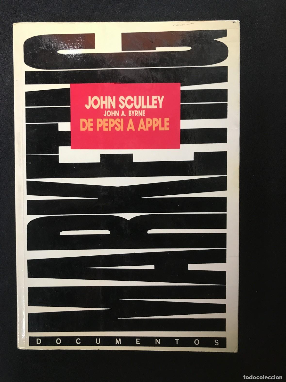Libros: John Sculley - De Pepsi a Apple - Foto 1