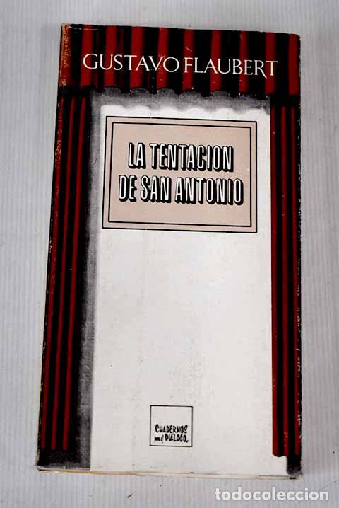 Libros: La tentaci&oacute;n de San Antonio.- Flaubert, Gustave - Foto 1