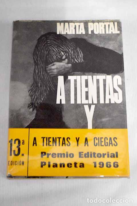 Libros: A tientas y a ciegas.- Portal, Marta - Foto 1