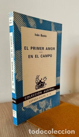 B&uuml;cher: El primer amor. En el campo - Bunin, Ivan Alekseevich (1870-1953)