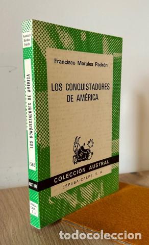 Livros em segunda m&atilde;o: Los conquistadores de Am&eacute;rica - Morales Padr&oacute;n, Francisco (1924-2010)