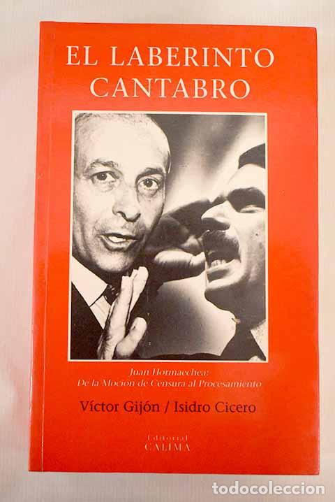 Libros: El laberinto c&aacute;ntabro.- Gij&oacute;n, V&iacute;ctor - Foto 1