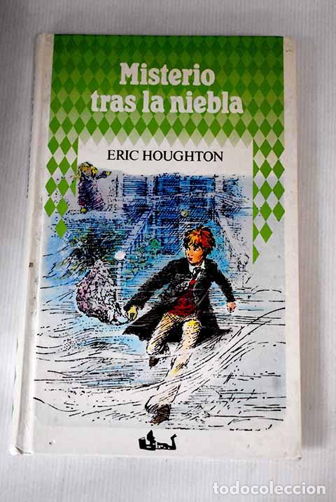 Libros: Misterio tras la niebla.- Houghton, Eric - Foto 1