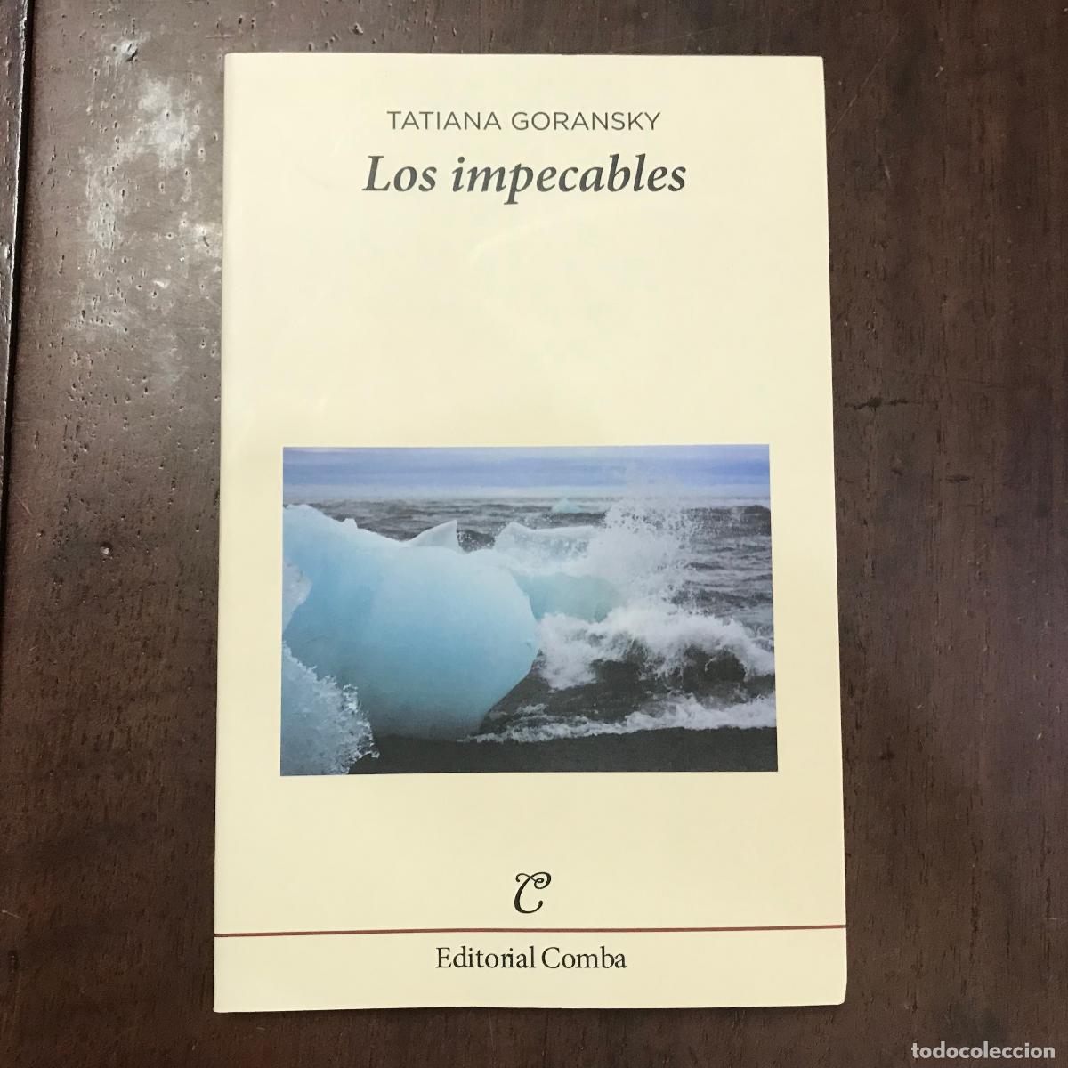 Libros: Los impecables - Tatiana Goransky - Foto 1
