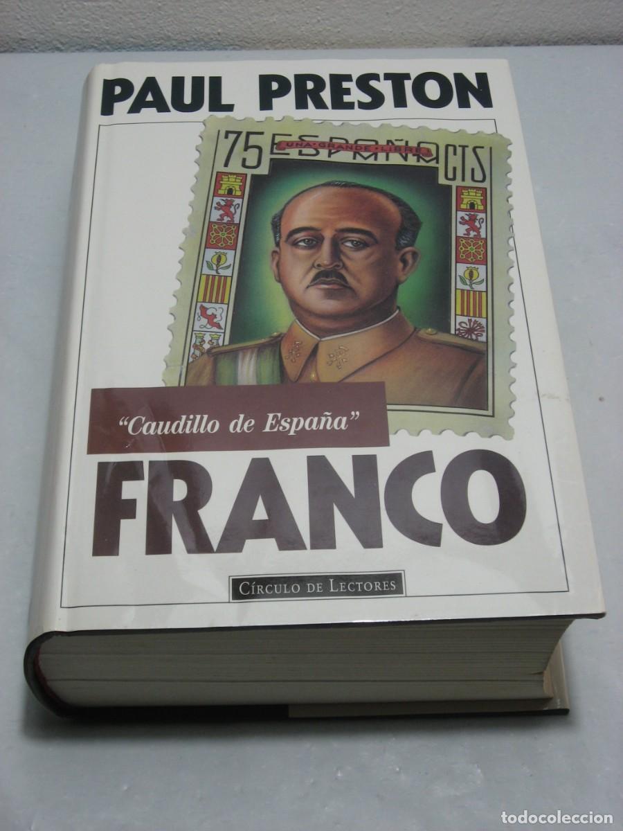 Libros: FRANCO Caudillo de Espa&ntilde;a - Paul Preston - Foto 1