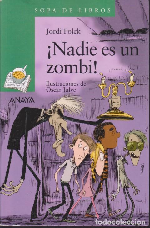books: NADIE ES UN ZOMBI - JORDI FOLCK