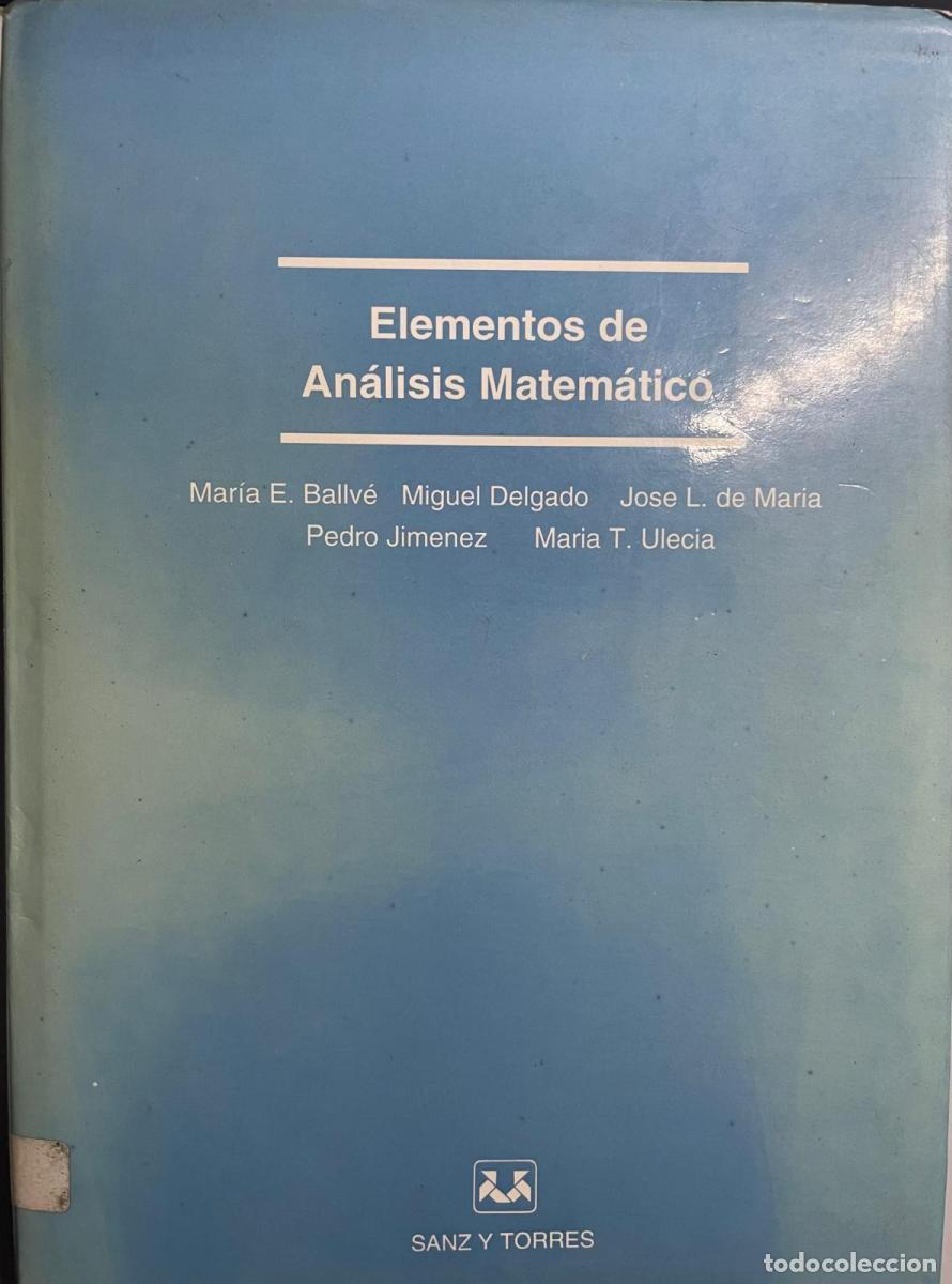 Libros: Elementos de an&aacute;lisis matem&aacute;tico - Mar&iacute;a Gonz&aacute;lez, Jos&eacute; Leandro de tdk624 - Foto 1