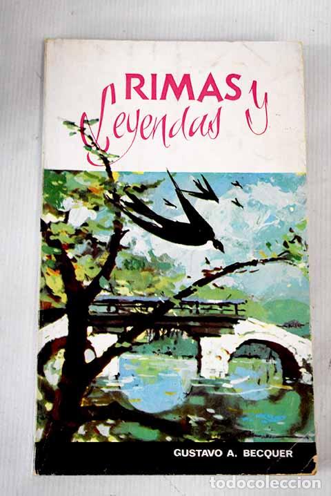 Libros: Rimas y Leyendas: B&eacute;cquer, Gustavo Adolfo.- B&eacute;cquer, Gustavo Adolfo - Foto 1