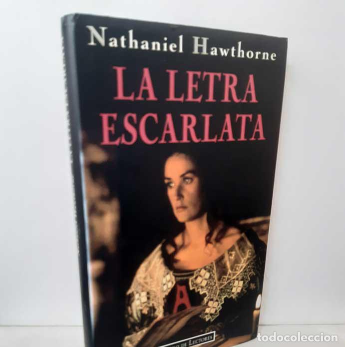 Libros: LA LETRA ESCARLATA - HAWTHORNE, NATHANIEL - Foto 1