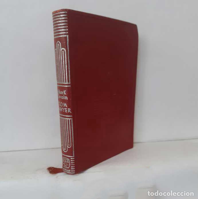 Libros: AVENTURAS DE TOM SAWYER - TOM SAWYER DETECTIVE - SAWYER EN EL EXTRANJERO - TWAIN, MARK