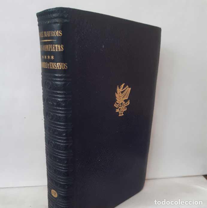 Libros: OBRAS COMPLETAS IV: MEMORIAS Y ENSAYOS - MAUROIS, ANDR&Eacute;. Aguilar. Obras eternas, 1952