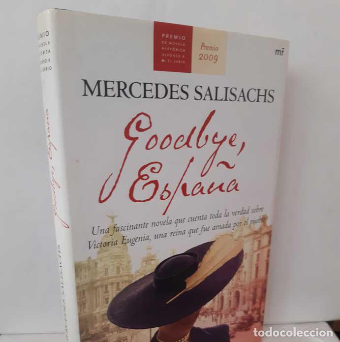 Libros: GOODBYE, ESPA&Ntilde;A - SALISACHS, MERCEDES - Foto 1