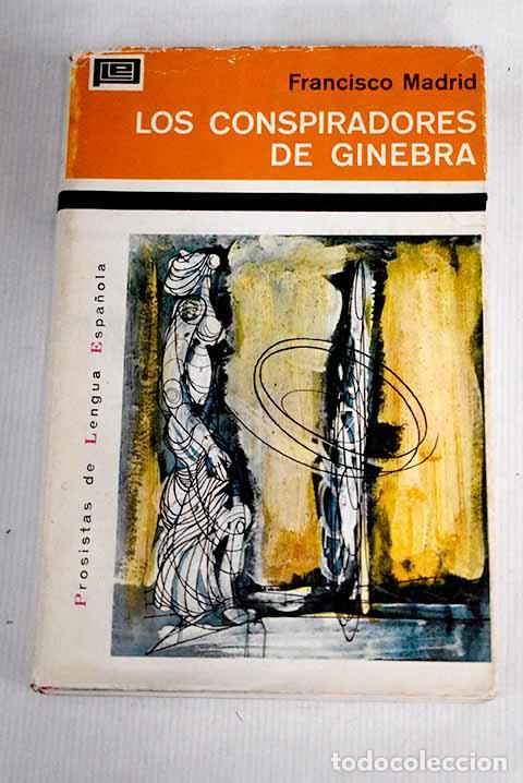 Libros: Los conspiradores de Ginebra.- Madrid, Francisco