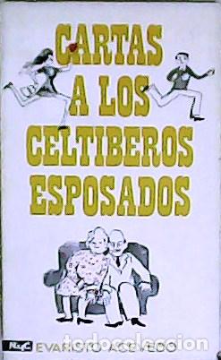 Libros: ACEVEDO, Evaristo.- - Cartas a los celt&iacute;beros esposados. - Foto 1