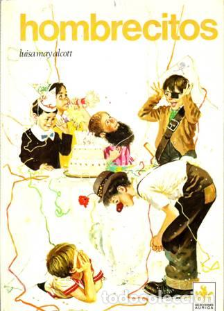 Libros: ALCOTT, Luisa May.- - Hombrecitos. - Foto 1