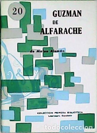 Libros: ALEM&Aacute;N, Mateo.- - Guzm&aacute;n de Azfarache. - Foto 1
