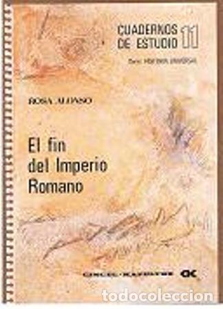 Libros: ALONSO, Rosa.- - El fin del Imperio Romano. - Foto 1