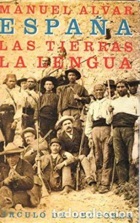 Libros: ALVAR, Manuel.- - Espa&ntilde;a: Las tierras. La Lengua. - Foto 1