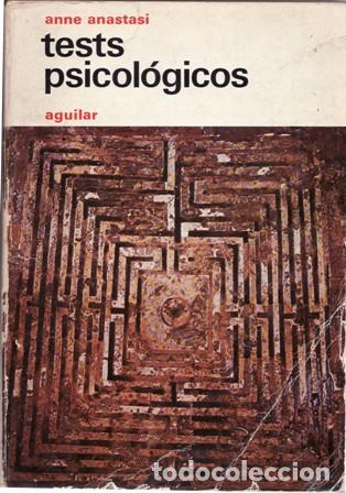 Libros: ANASTASI, Anne.- - Tests psicol&oacute;gicos. - Foto 1