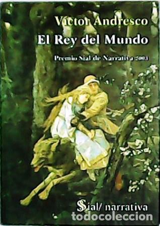 Libros: ANDRESCO, V&iacute;ctor.- - El Rey del Mundo. - Foto 1