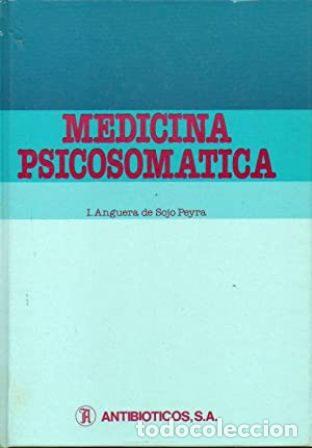 Libros: ANGUERA DE SOJO PEYRA, I.- - Medicina psicosom&aacute;tica. - Foto 1