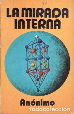 Libros: AN&Oacute;NIMO.- - La mirada interna. - Foto 1