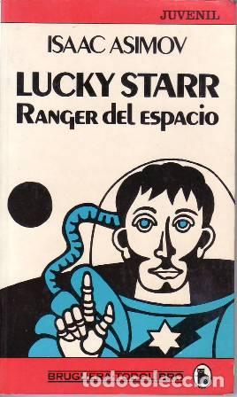 Libros: ASIMOV, Isaac.- - Lucky Starr: Ranger del espacio. - Foto 1