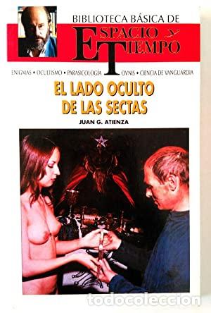 Libros: ATIENZA, Juan G.- - El lado oscuro de las sectas. - Foto 1