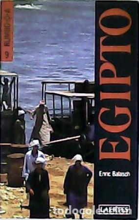 Libros: BALASCH, Enric.- - Rumbo a Egipto. - Foto 1