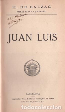 Libros: BALZAC, H. de.- - Juan Luis. - Foto 1