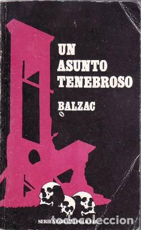 Libros: BALZAC, Honor&eacute; de.- - Un asunto tenebroso. - Foto 1