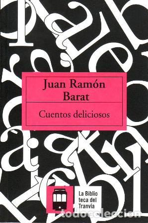 Libros: BARAT, Juan Ram&oacute;n.- - Cuentos deliciosos. - Foto 1