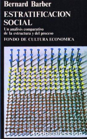 Libros: BARBER, Bernard.- - Estratificaci&oacute;n social. - Foto 1