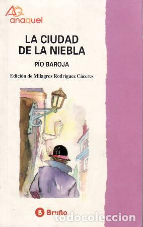 Libros: BAROJA, P&iacute;o.- - La ciudad de la niebla. - Foto 1