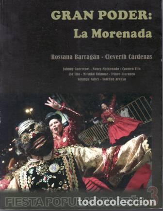 Libros: BARRAG&Aacute;N, Rosanna y Cleverth C&Aacute;RDENAS.- - GRAN PODER: La Morenada. - Foto 1