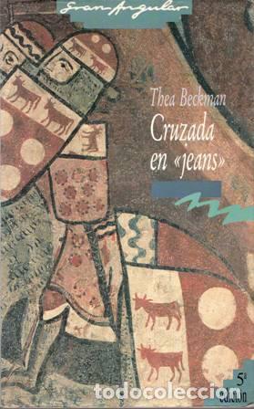 Libros: BECKMAN, Thea.- - Cruzada en jeans. - Foto 1