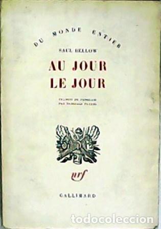 Libros: BELLOW, Saul.- - Au jour le jour. - Foto 1