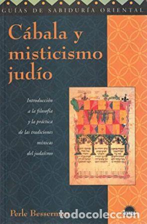 Libros: BESSERMAN, Perle.- - C&aacute;bala y misticismo jud&iacute;o. - Foto 1