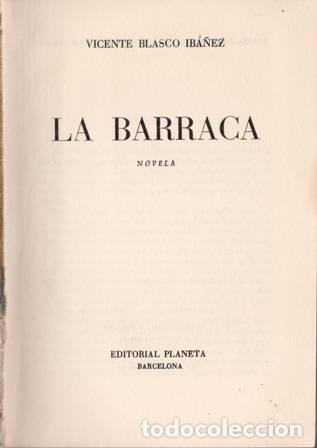 Libros: BLASCO IB&Aacute;&Ntilde;EZ, Vicente.- - La Barraca. Novela. - Foto 1